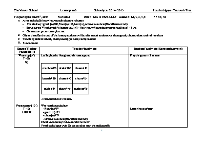 Giáo án Tiếng Anh Lớp 6 - Unit 4 Big or small - Lesson 3 B1, 2, 3, 4, 5 - Năm học 2014-2015 - Nguyễn Trần Anh Thư